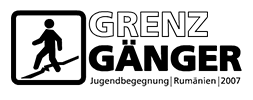 Grenzg&auml;nger - Jugendbegegnung 2007